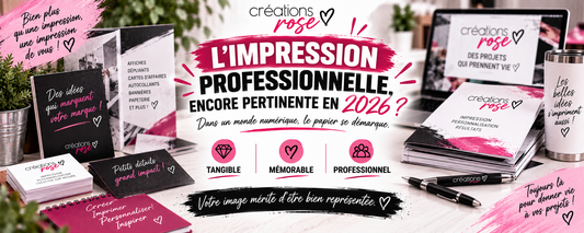 Illustration de blogue : l'impression professionnelle, encore pertinente en 2026 – Créations Rose